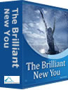 The brilliant new you